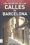 Secretos de las calles de barcelona, los