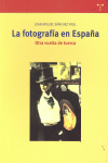 La fotografía en España. Otra vuelta de tuerca