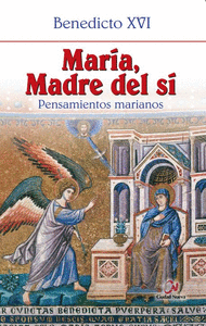 María, Madre del sí