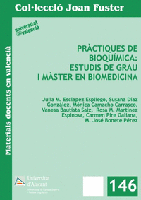 Pràctiques de Bioquímica: Estudis de Grau i Màster en Biomedicina