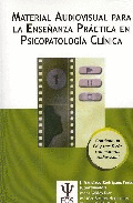 Material audiovisual para la enseñanza practica en psicopato
