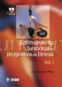Entrenamiento funcional en programas fitness vol.i