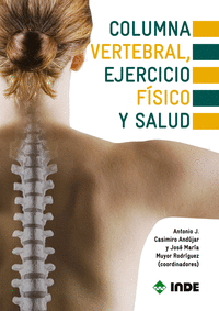 Columna vertebral, ejercicio físico y salud