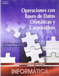 Operaciones con bases de datos ofimáticas y corporativas