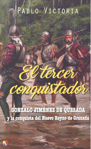 Tercer conquistador,el