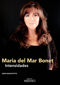 Maria del Mar Bonet, intensidades