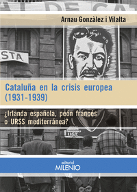 Cataluña en la crisis europea 1931 1939