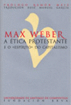 Max weber. etica protestante e o espirito do capitalismo