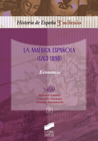 America española (1763-1898), la