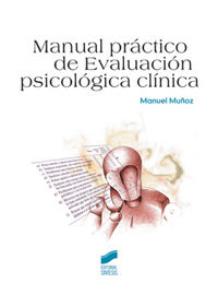 Manual práctico de evaluación, psicológica clínica