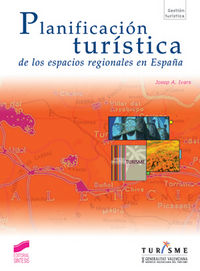 Planificación turística de los espacios regionales en España