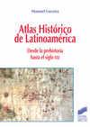 Atlas histórico de Latinoamérica