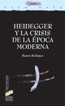 Heidegger y la crisis de la epoca moderna