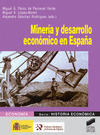 Mineria y desarrollo economico en españa