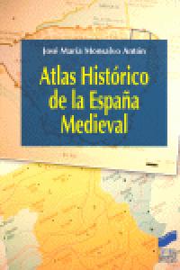 Atlas historico de la españa medieval