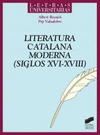 Literatura catalana moderna. siglos xvi-xvii
