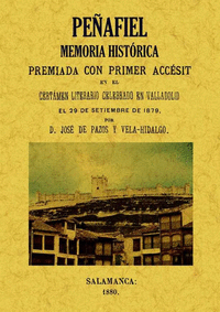Peñafiel: memoria historica