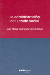 La administracion del estado social