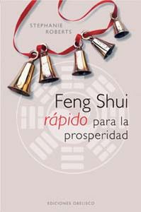 Feng shui rapido para la prosperidad
