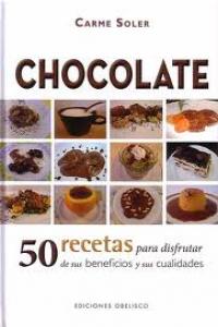 Chocolate 50 recetas para disfrutar
