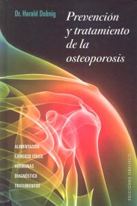 Prevencion y tratamiento de la osteoporosis