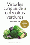 Virtudes curativas de la col y otras verduras