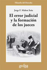 Error judicial y formacion de los jueces, el