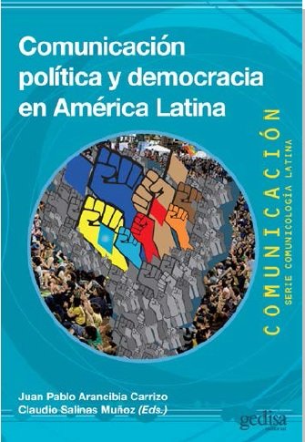 Comunicacion politica y democracia en america latina