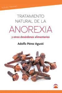 Tratamiento natural de la anorexia y otros desordenes