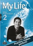 My life 2 extra practice book