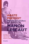 Historia del Caballero Des Grieux y de Manon Lescaut