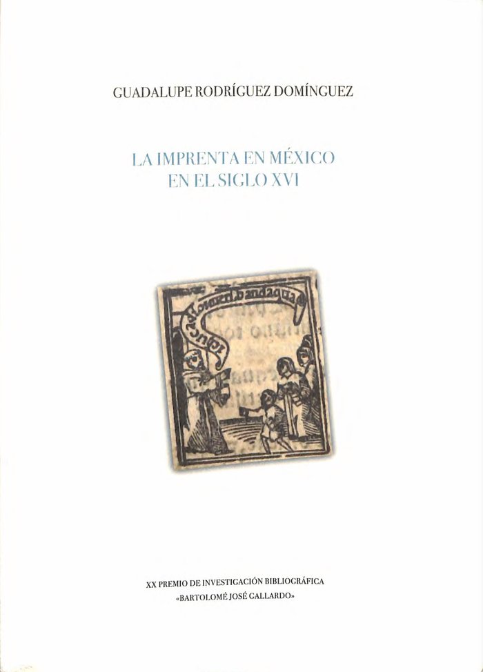 La imprenta en mexico en el siglo xvi