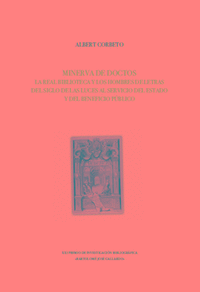 Minerva de doctos la real biblioteca y los hombres de letr