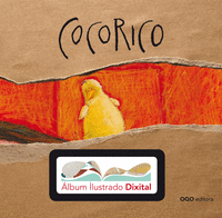 Cocorico + album ilustrado dixital