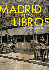 Madrid y los libros