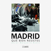 Madrid que bien resistes