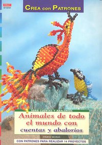 Serie Cuentas y Abalorios nº 51. ANIMALES DE TODO EL MUNDO CON CUENTAS Y ABALORIOS