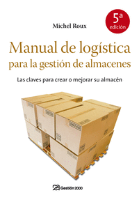 Manual de logistica para la gestion de almacene ne.