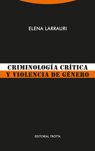 Criminologia critica y violencia de genero - ne