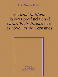 El Tirant lo Blanc i la seva presència en el Lazarillo de tormes i en les novel·les de Cervantes