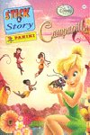 Campanilla stick story
