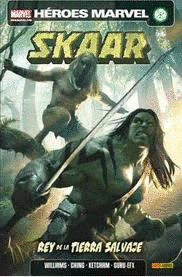 Skaar: rey de la tierra salvaje