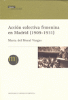 VM/1-Acción colectiva femenina en Madrid (1909-1931)