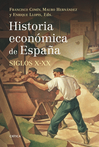 Historia economica de españa siglos x xx