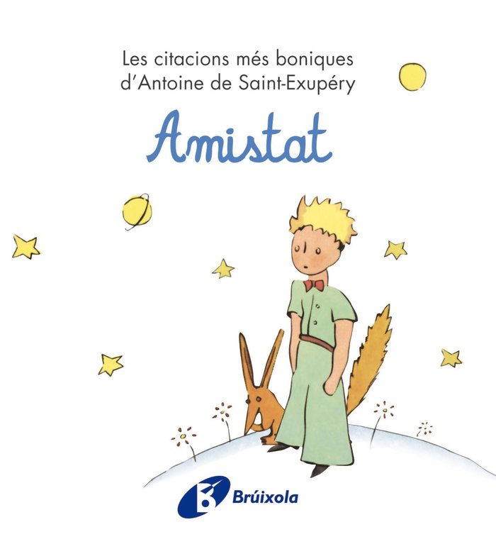 El Principito y las estrellas · Saint-Exupéry, Antoine de: BRUÑO