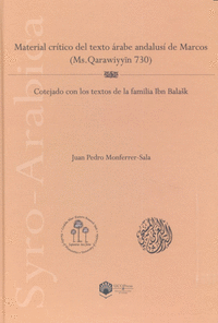 Material crítico del texto árabe andalusí de Marcos (Ms. Qarawiyyin 730)