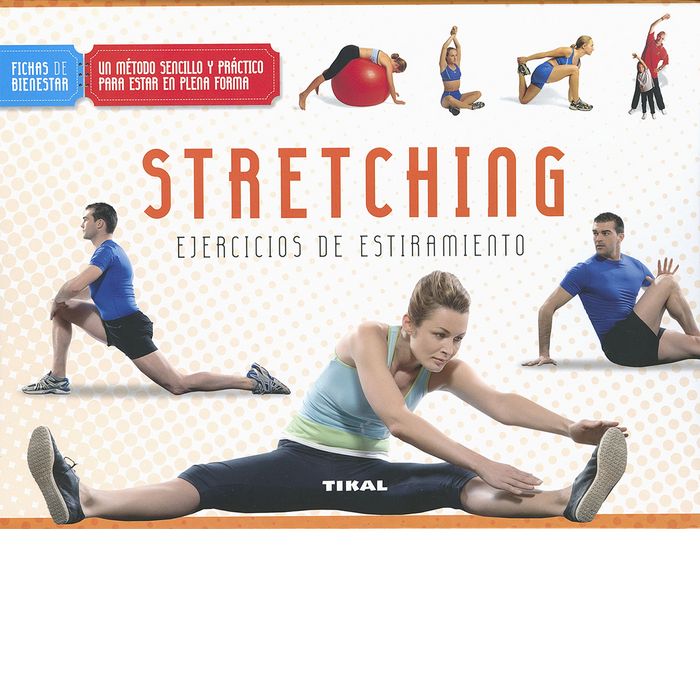 Stretching ejercicios de estiramiento