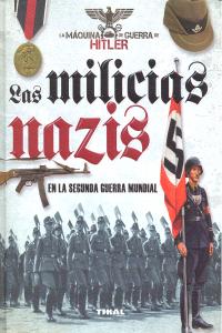 Milicias nazis,las