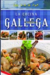 Un viaje por la cocina gallega