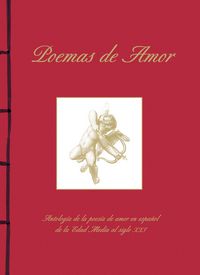 Poemas de amor antologia de la poesia de amor en español d